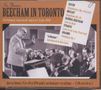 : Beecham in Toronto, CD,CD,CD,CD