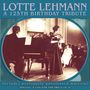 Lotte Lehmann - 125th Birthday Tribute, 4 CDs, 4 CDs