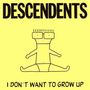 Descendents: I Don´t Want To Grow Up, LP
