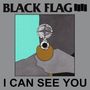 Black Flag: I Can See You, Single 12"