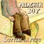 Preacher Boy: Gutters And Pews, CD