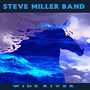 Steve Miller Band (Steve Miller Blues Band): Wide River, CD, CD