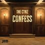 Schriftzug: "THE CYNZ CONFESS". Holzgetäfelter Raum mit Wandleuchten, im Hintergrund große Doppeltür. Unten links ein Logo., LP