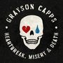 Grayson Capps: Heartbreak, Misery & Death (180g), LP