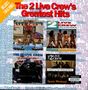 The 2 Live Crew: Greatest Hits, LP,LP