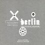 Fumio Yasuda & Theo Bleckmann: Berlin - Songs Of Love & War, Peace & Exile, CD