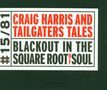 Craig Harris: Blackout In The Square Root Of Soul, CD, CD