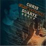 Chris Duarte (geb. 1963): Blue Velocity, CD