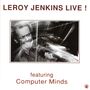 Leroy Jenkins: Live, CD, CD