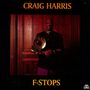 Craig Harris: F-Stops, CD, CD