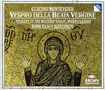 Claudio Monteverdi: Vespro della beata vergine, CD,CD