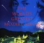 Wolfgang Amadeus Mozart: The World's Greatest Mozart Album, CD
