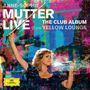 : Anne-Sophie Mutter - Live From Yellow Lounge (The Club Album) (Deluxe-Edition mit DVD), CD,DVD