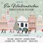 Ein Wintermärchen 1 - Weihnachtslieder aus Deutschland, CD