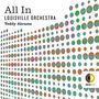 Louisville Orchestra - All In, CD, CD