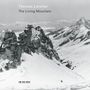 Thomas Larcher (geb. 1963): The Living Mountain für Sopran & Ensemble, CD