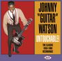 Johnny 'Guitar' Watson: Untouchable: The Classic 1959 - 1966 Recordings, CD