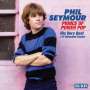 Phil Seymour: Prince Of Power Pop: His Very Best +11, CD