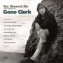 You Showed Me: The Songs Of Gene Clark, CD