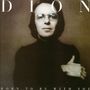 Dion: Born To Be With You / Streetheart, CD