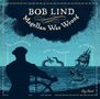 Bob Lind: Magellan Was Wrong, CD, CD