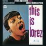 Lorez Alexandria: This Is Lorez / Lorez Sings Pres, CD, CD