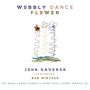 John Daversa: Wobbly Dance Flower, CD