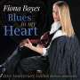 Fiona Boyes: Blues In My Heart (20th Anniversary Edition), CD