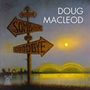 Doug MacLeod: Between Somewhere & Goodbye, CD