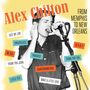 Alex Chilton: From Memphis To New Orleans, LP