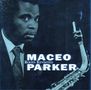 Maceo Parker: Roots Revisited - 10th Anniversary Edition, CD