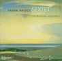 Frank Bridge: Streichsextett, CD