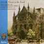 Edward Elgar (1857-1934): Geistliche Chorwerke "Great is the Lord", CD