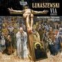 Pawel Lukaszewski: Via Crucis, CD