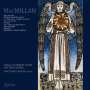 James MacMillan (geb. 1959): Chorwerke, CD