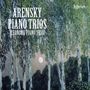 Anton Arensky: Klaviertrios Nr.1 & 2, CD