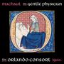 Guillaume de Machaut: Guillaume de Machaut Edition - The Gentle Physician, CD
