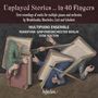 Multipiano Ensemble - Unplayed Stories ... in 40 Fingers, CD