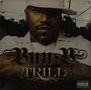 Bun B: Trill, LP