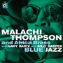 Malachi Thompson (geb. 1941): Blue Jazz, CD