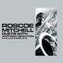 Roscoe Mitchell: Duets With Anthony Braxton, CD