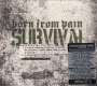 Born From Pain: Survival, CD