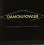 Damon Fowler: The Whiskey Bayou Session, CD