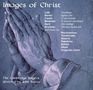 : Cambridge Singers - Images of Christ, CD