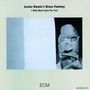 Lester Bowie: I Only Have Eyes For You, CD