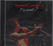 Bernard Lavilliers: T'es Vivant? (Live Olympia 1978), CD, CD