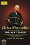 Astor Piazzolla (1921-1992): Astor Piazzolla - The Next Tango (Ein Filmportrait), DVD, DVD