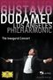 : Gustavo Dudamel & Los Angeles Philharmonic Orchestra - The Inaugural Concert, DVD