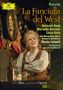 Giacomo Puccini: La Fanciulla del West, DVD,DVD