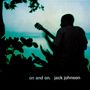 Jack Johnson: On And On, LP, LP